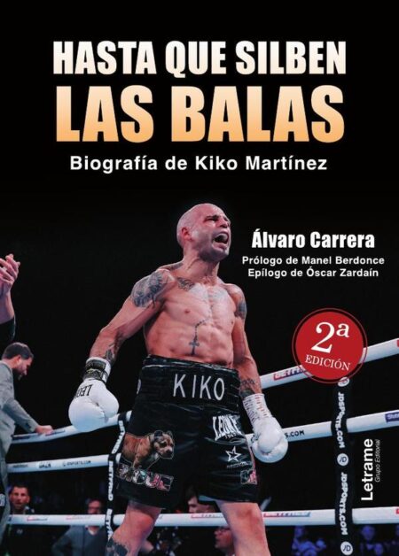 Hasta que silben las balas