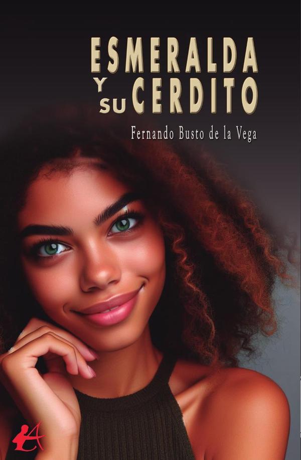 Esmeralda y su cerdito