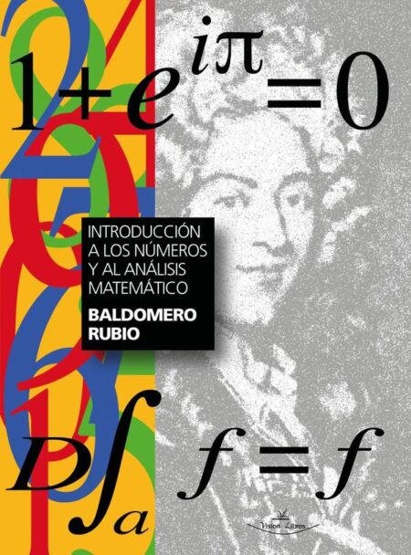 Introducción a los números y al análisis matemático