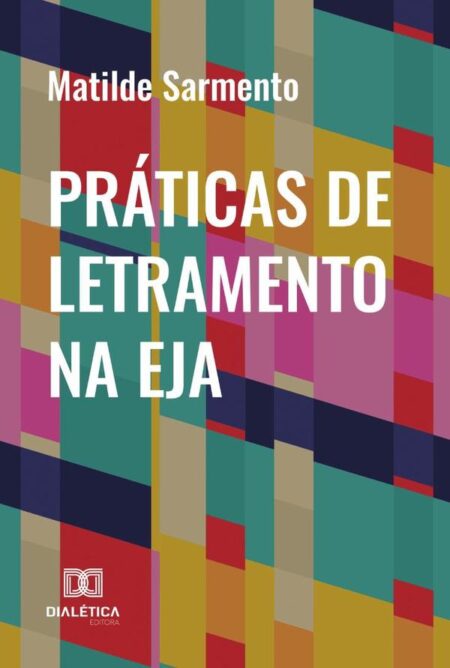 Práticas De Letramento Na Eja