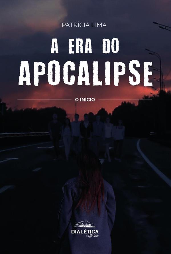 A Era Do Apocalipse:O Início