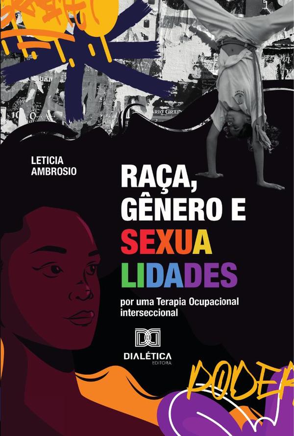 Raça, Gênero E Sexualidades:Por Uma Terapia Ocupacional Interseccional