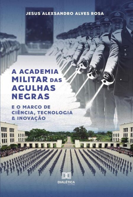 A Academia Militar Das Agulhas Negras E O Marco De Ciência, Tecnologia & Inovação