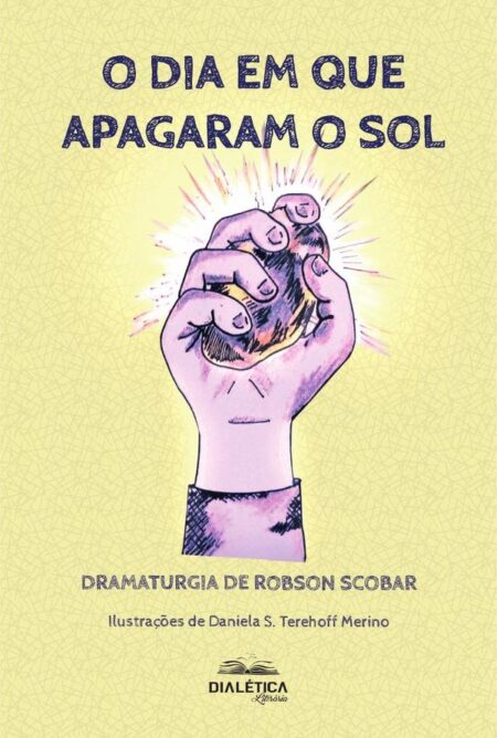 O Dia Em Que Apagaram O Sol
