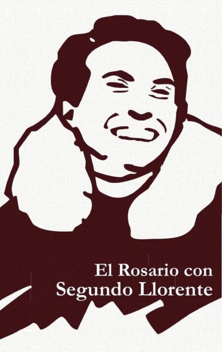 El rosario con segundo llorente