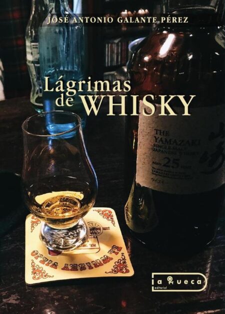 Lágrimas de Whisky