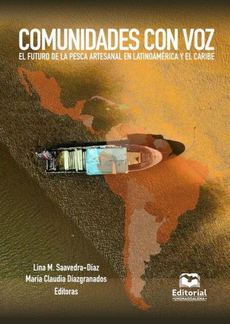 Comunidades con voz:El futuro de la pesca artesanal en Latinoamérica y el Caribe
