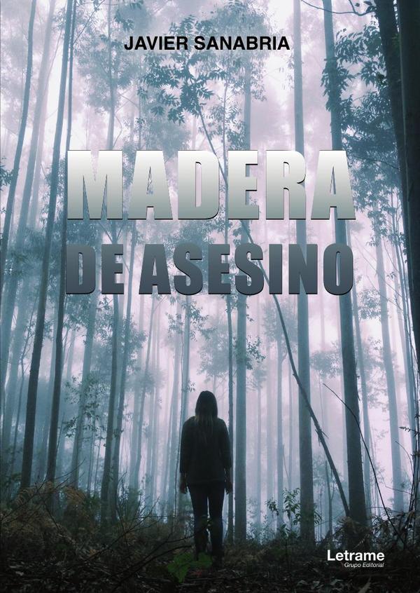 Madera de asesino