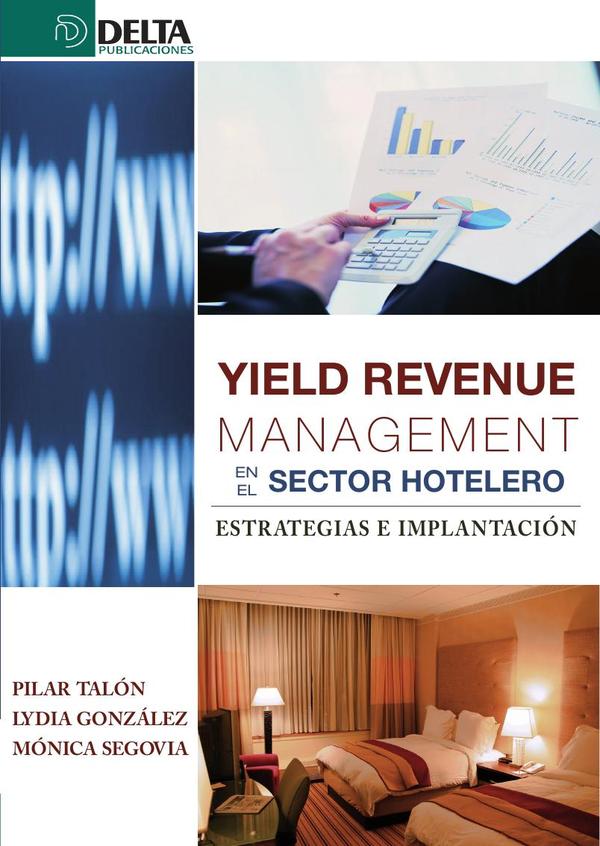 Yield revenue management:Estrategias e implantaciones