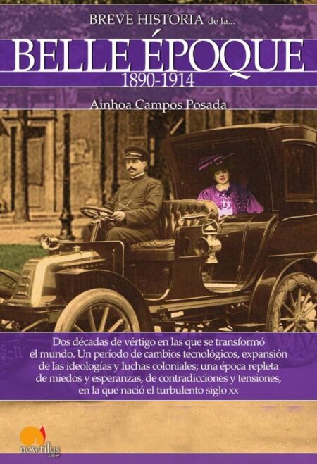 Breve historia de la Belle Époque