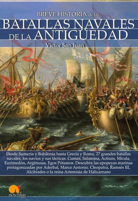 Breve historia de las Batallas navales de la Antigüedad
