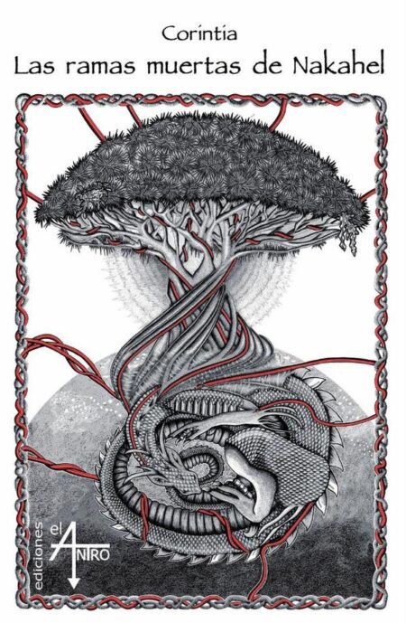 Las ramas muertas de Nakahel