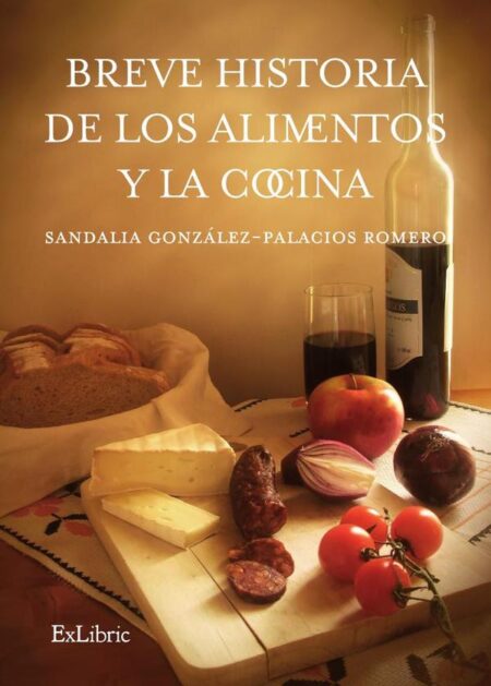 Breve historia de los alimentos y la cocina