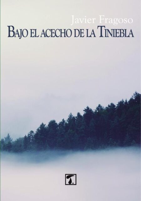 Bajo el acecho de la Tiniebla