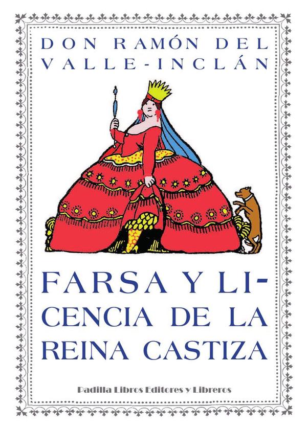 Farsa y licencia de la reina castiza