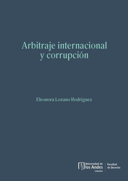Arbitraje internacional y corrupción