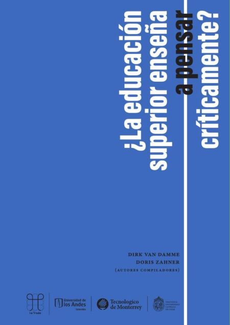 ¿La educación superior enseña a pensar críticamente?