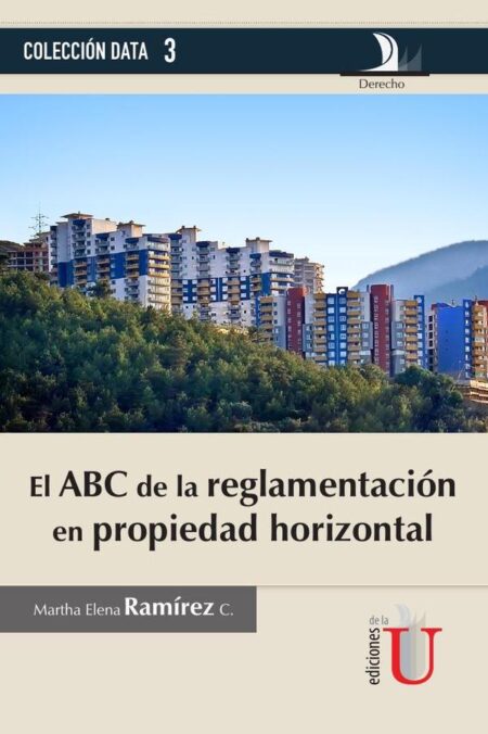 ABC de la reglamentación en propiedad horizontal