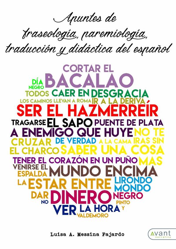 Apuntes de fraseología, paremiología, traducción y didáctica del español
