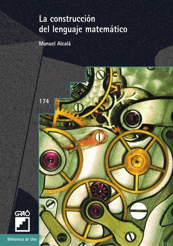 La construcción del lenguaje matemático