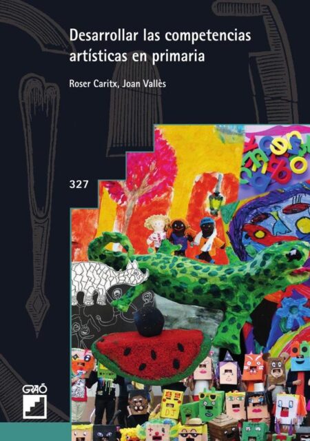 Desarrollar las competencias artísticas en primaria