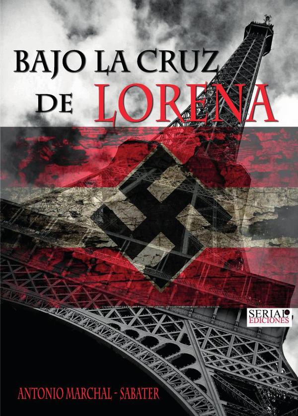 Bajo la cruz de Lorena