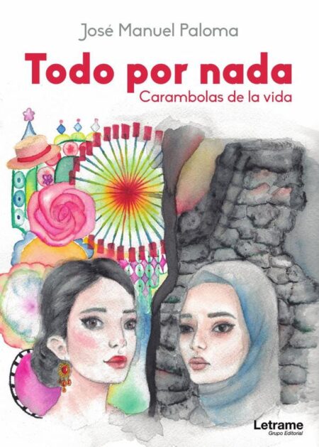 Todo por nada (Carambolas de la vida)