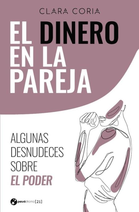 El dinero en la pareja:Algunas desnudeces sobre el poder