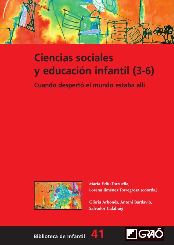 Ciencias sociales y educación infantil:Cuando despertó, el mundo estaba allí