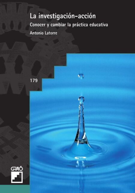 La investigación-acción:Conocer y cambiar la práctica educativa