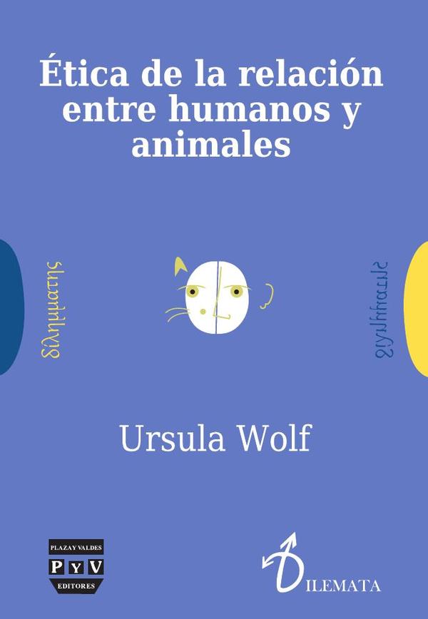 Ética de la relación entre humanos y animales