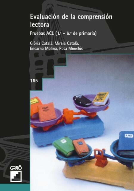 Evaluación de la comprensión lectora:Pruebas ACL (1º- 6º de primaria)