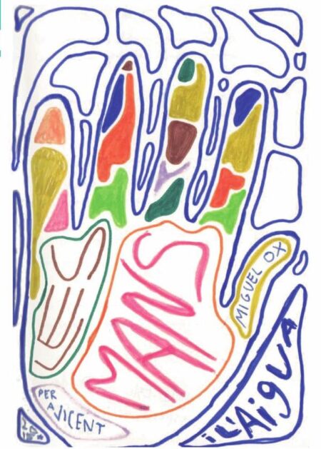 Les mans i l’aigua i altres poemes