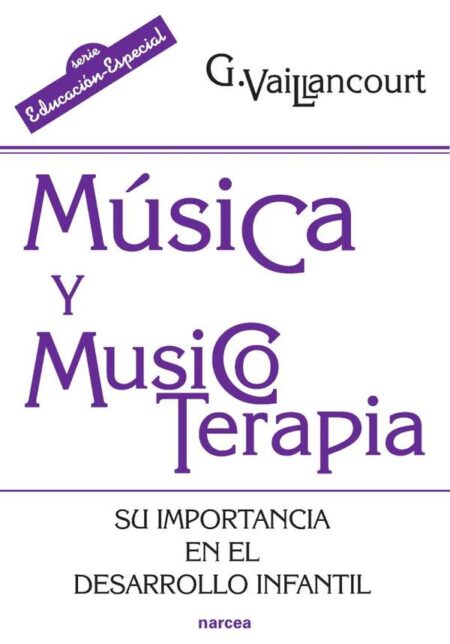 Música y musicoterapia:Su importancia en el desarrollo infantil