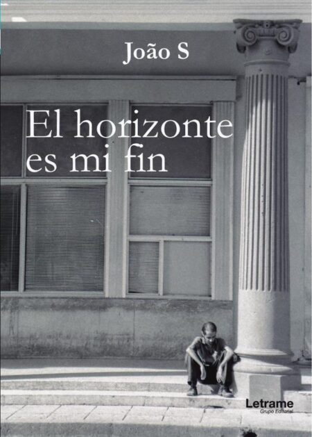El horizonte es mi fin