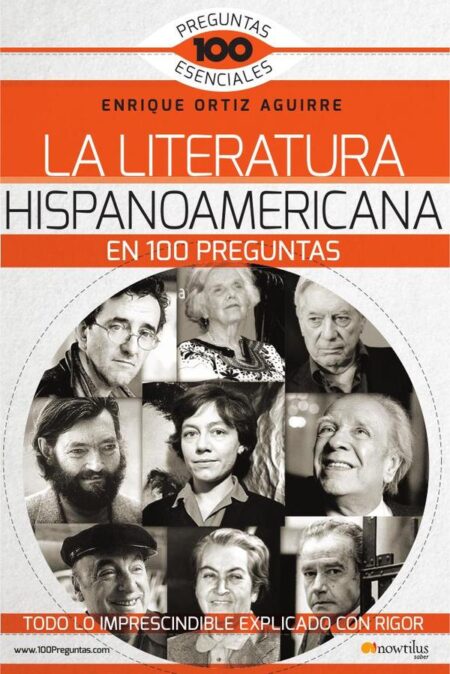 La Literatura hispanoamericana en 100 preguntas