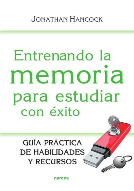 Entrenando la memoria para estudiar con éxito