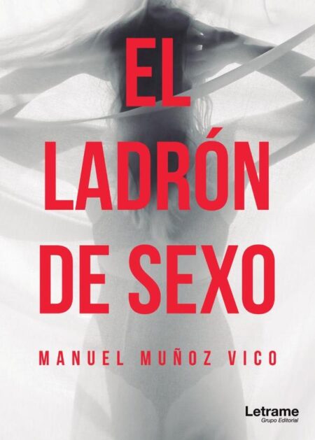 El ladrón de sexo