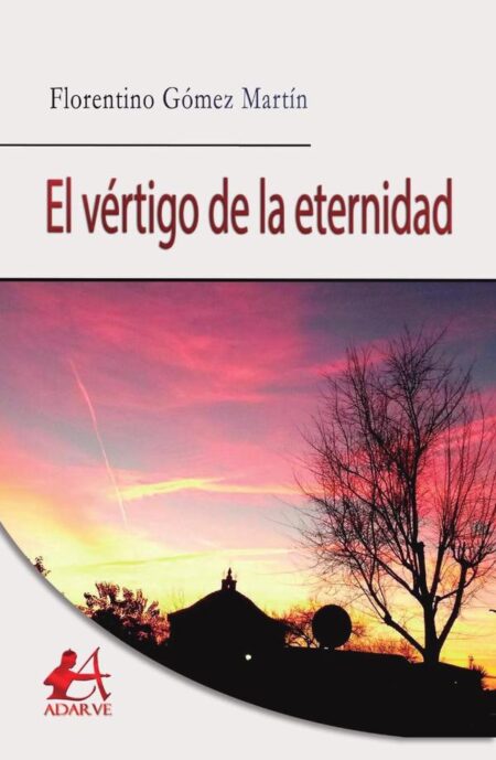 El vértigo de la eternidad