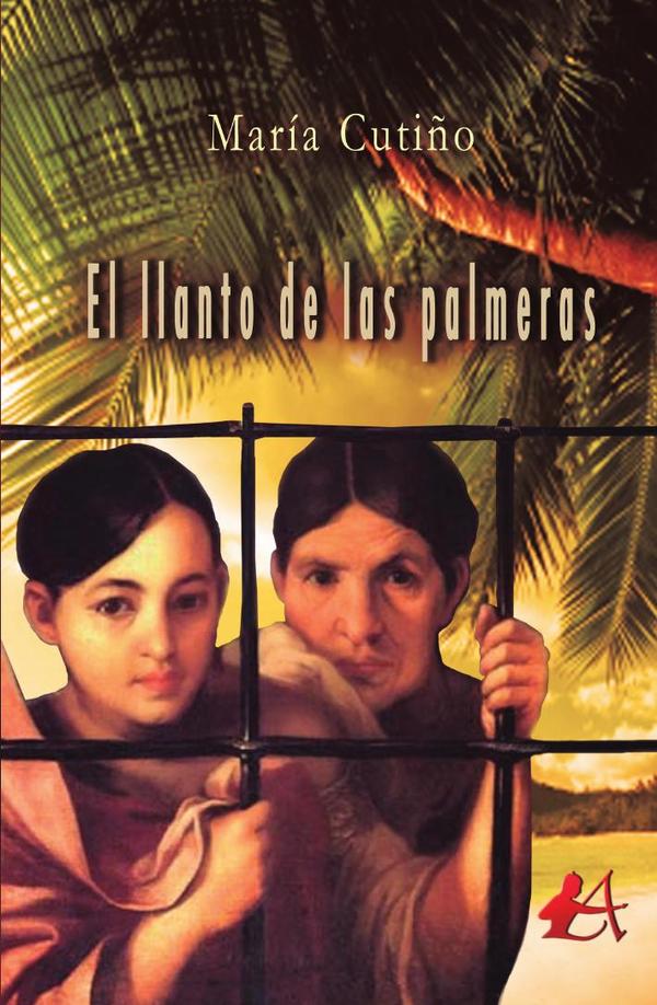 El llanto de las palmeras