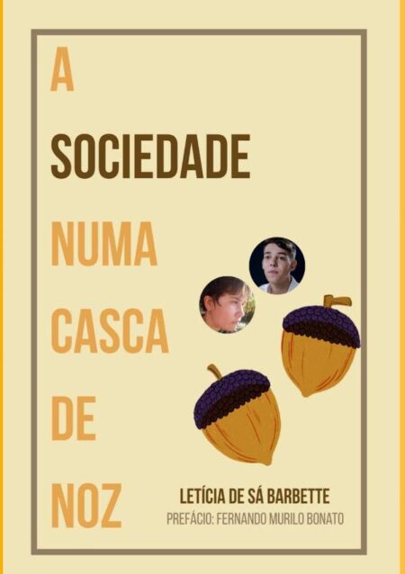 A Sociedade Numa Casca De Noz