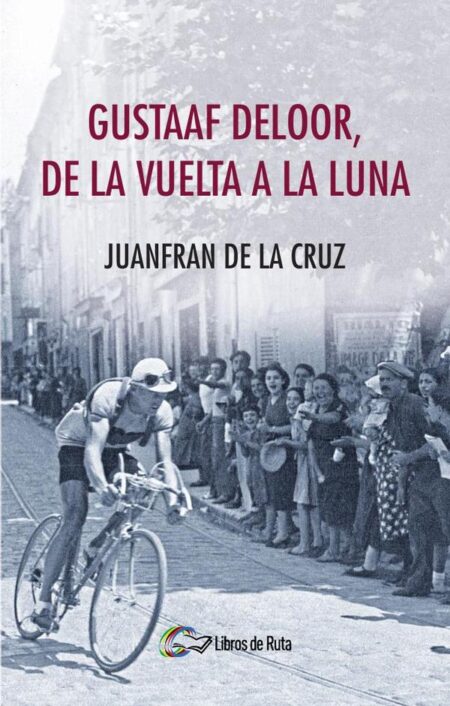 Gustaaf Deloor, de la Vuelta a la luna