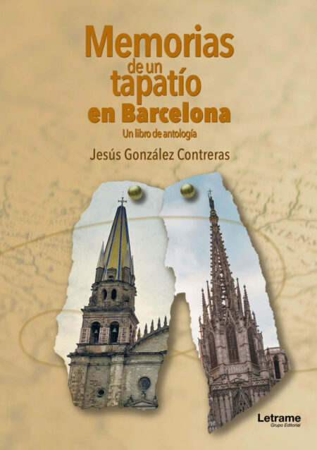 Memorias de un tapatío en Barcelona
