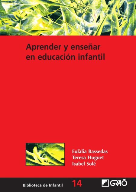 Aprender y enseñar en educación infantil