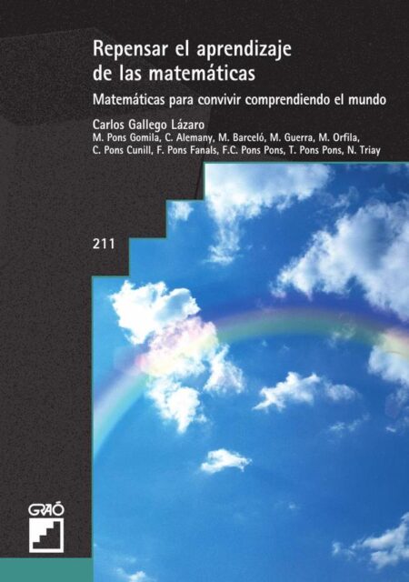 Repensar el aprendizaje de las matemáticas:Matemáticas para convivir comprendiendo el mundo