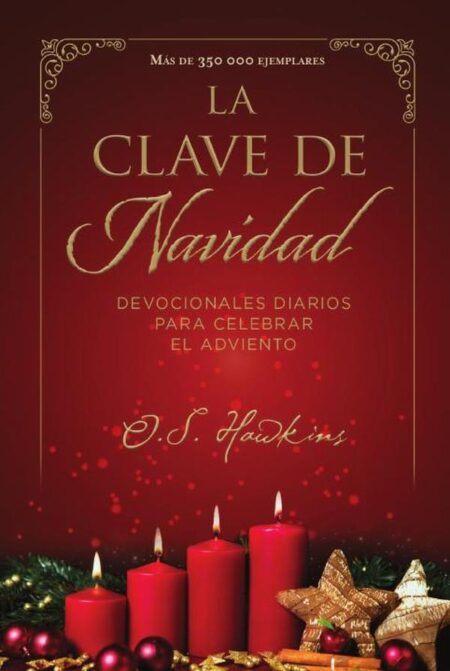 La clave de Navidad:Devocionales diarios para celebrar el Adviento