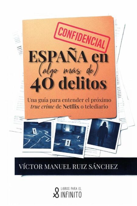 España en (algo más de) 40 delitos