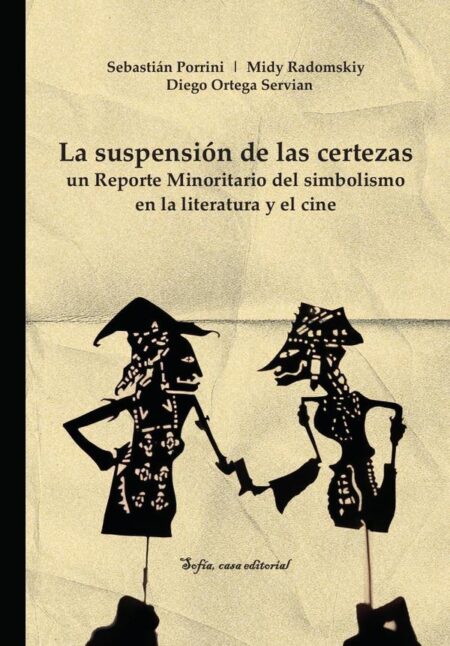 La suspensión de las certezas