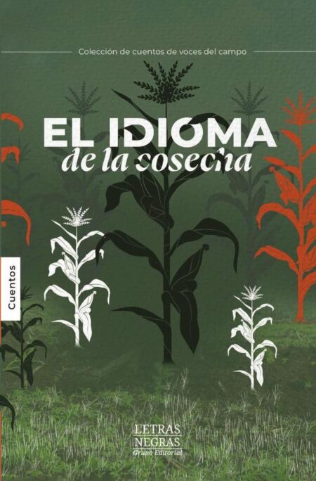 El idioma de la cosecha