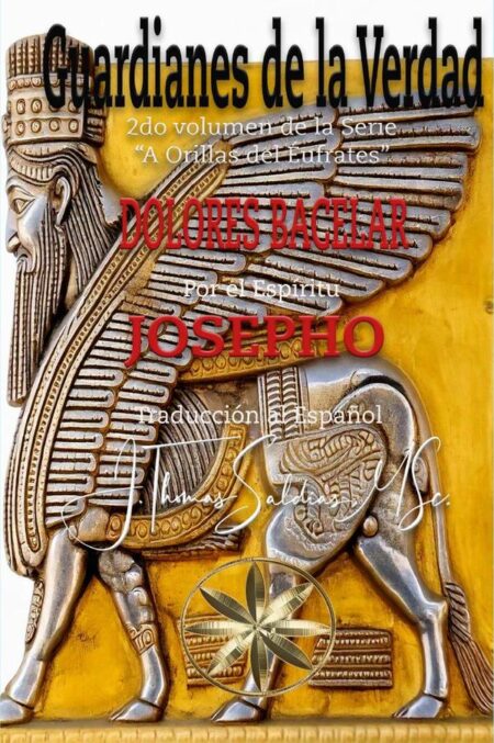 Guardianes de la Verdad:A Orillas del Éufrates